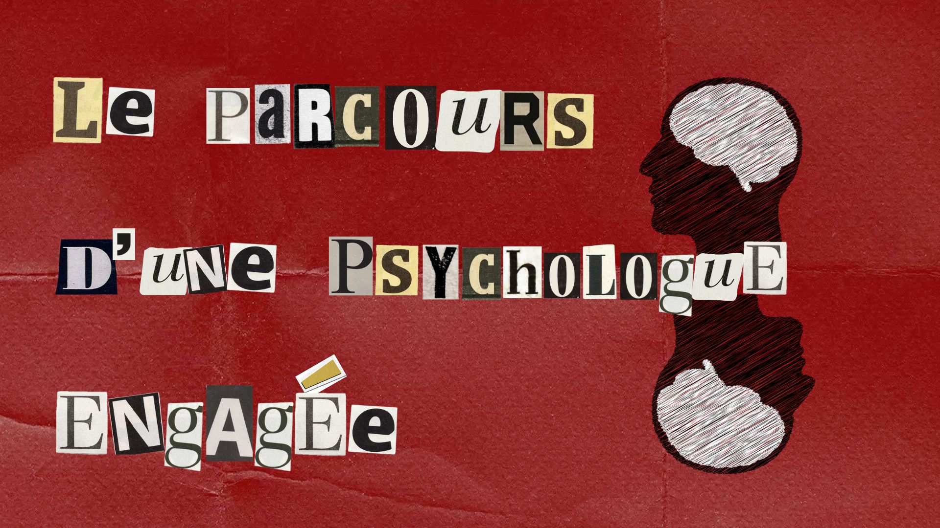 le parcours d'une psychologue engagée