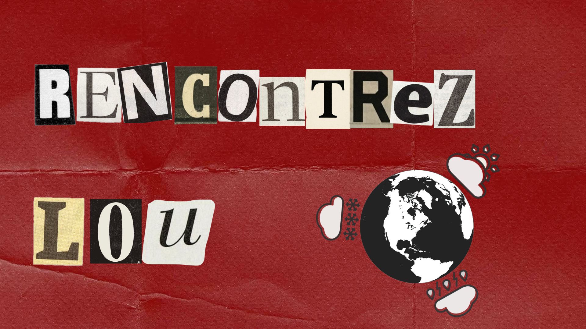 rencontrez lou