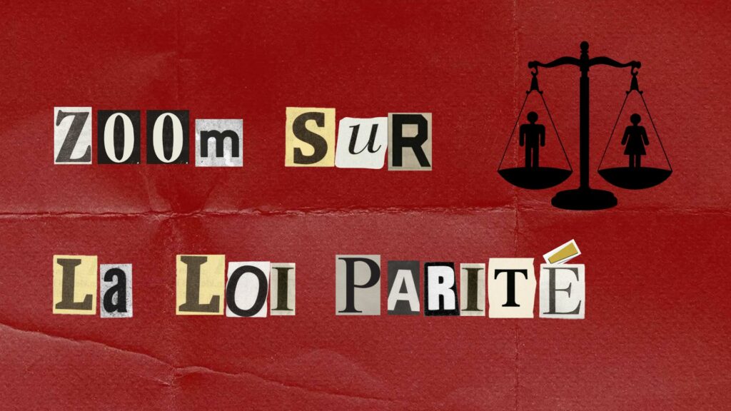 zoom sur la loi parité